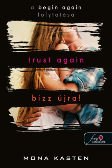 Trust Again – Bízz újra! (Újrakezdés 2.) Önállóan is olvasható!