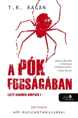 A pók fogságában (Lizzy Gardner-könyvek 1.)