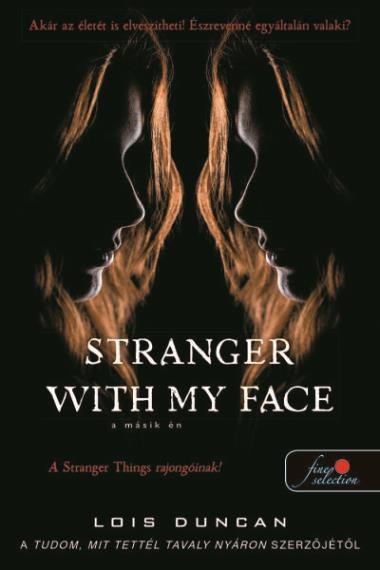 Stranger with my Face – A másik ÉN